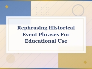War and Conflict Phrase Variations for Educational Use